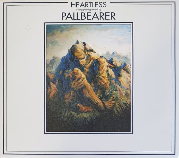 Pallbearer : Heartless (CD, Album, Dig)