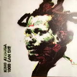 King Ayisoba : 1000 Can Die (LP)