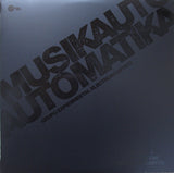 Musikautomatika : Musikautomatika (LP, Ltd, RE, RM)