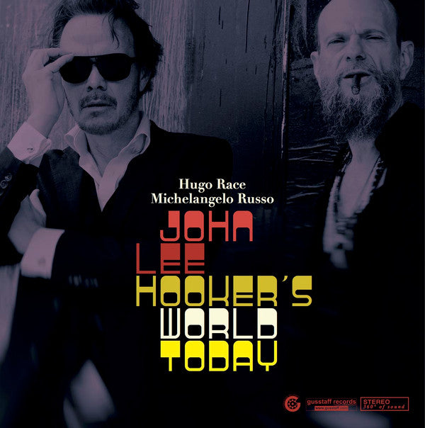 Hugo Race, Michelangelo Russo : John Lee Hooker's World Today (CD, Album)