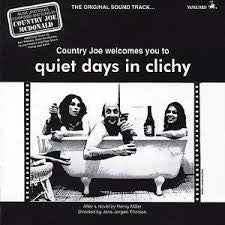 Various : Country Joe Welcomes You To Quiet Days In Clichy (CD, Album, RE, RM)