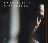 Manu Katché : Playground (CD, Album, O-C)