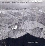 Jan Garbarek / Ustad Fateh Ali Khan (2) & Musicians From Pakistan : Ragas And Sagas (CD, Album, RE)