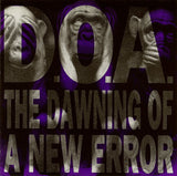 D.O.A. (2) : The Dawning Of A New Error (CD, Comp)