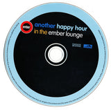 Various : Another Happy Hour In The Ember Lounge (CD, Comp)