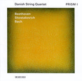 The Danish String Quartet - Ludwig van Beethoven / Dmitri Shostakovich / Johann Sebastian Bach : Prism I (CD, Album)