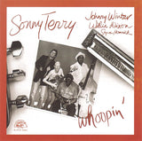Sonny Terry With Johnny Winter, Willie Dixon And Styve Homnick : Whoopin' (CD, Album, RP)
