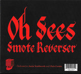 Oh Sees* : Smote Reverser (CD, Album)