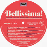 Various : Bellissima! (More 1960s She-Pop From Italy) (LP, Comp, Ltd, Whi)