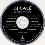 J.J. Cale : Closer To You (CD, Album, RE)