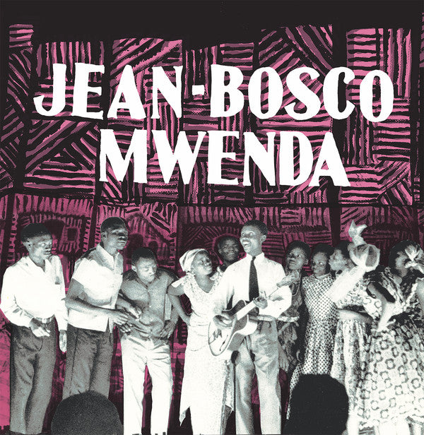 Jean Bosco Mwenda : Jean-Bosco Mwenda (LP, Comp, Mono)