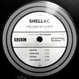 Shellac : The End Of Radio (14 July 1994 Peel Session / 1 December 2004 Peel Session) (2xLP, Album + CD, Album)