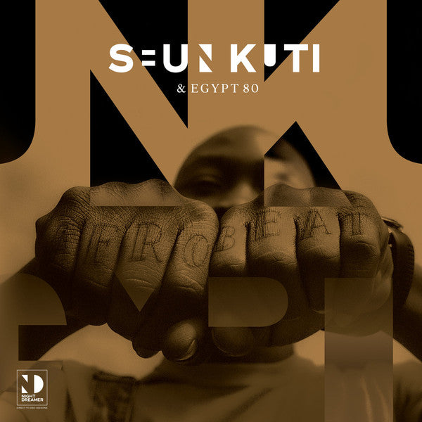 Seun Kuti + Egypt 80 : Night Dreamer Direct To Disc Sessions (LP, 180)