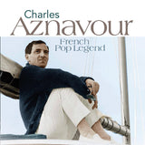 Charles Aznavour : French Pop Legend (CD, Comp)