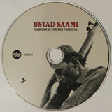 Ustad Saami : Pakistan Is For The Peaceful (CD, Album)