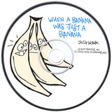 Josh Wink : When A Banana Was Just A Banana (CD, Album, Mixed)