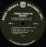 Ann Mayo Muir, Ed Trickett, Gordon Bok : Turning Toward The Morning (LP, Album, Bla)