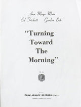Ann Mayo Muir, Ed Trickett, Gordon Bok : Turning Toward The Morning (LP, Album, Bla)