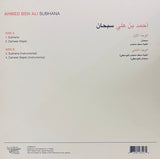 Ahmed Ben Ali = Ahmed Ben Ali : Subhana = سبحان (12", RP)