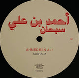 Ahmed Ben Ali = Ahmed Ben Ali : Subhana = سبحان (12", RP)