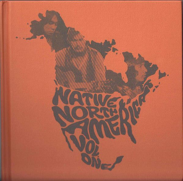 Various : Native North America (Vol. 1) Aboriginal Folk, Rock And Country 1966-1985 (2xCD, Comp, RE)