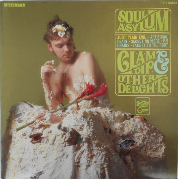 Soul Asylum (2) : Clam Dip & Other Delights (12", EP)