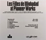 Les Filles de Illighadad :  At Pioneer Works  (CD, Album)