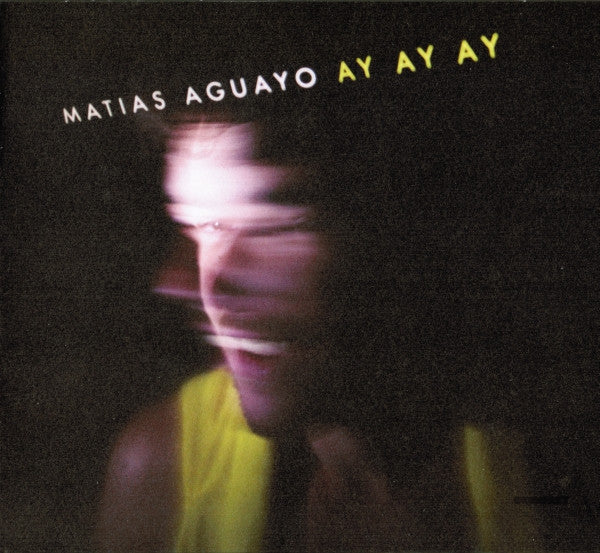 Matias Aguayo : Ay Ay Ay (CD, Album, Dig)
