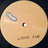 Loose Fur : Loose Fur (LP, Album)