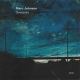 Marc Johnson (2) : Overpass (CD, Album)