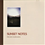 Michio Kurihara : Sunset Notes (CD, Album)