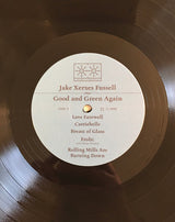 Jake Xerxes Fussell : Good and Green Again (LP)