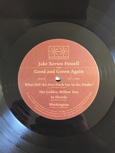 Jake Xerxes Fussell : Good and Green Again (LP)
