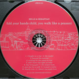 Belle & Sebastian : Fold Your Hands Child, You Walk Like A Peasant (CD, Album, RE)