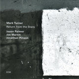 Mark Turner (2) : Return From The Stars (CD, Album)