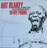 Art Blakey & The Jazz Messengers : In My Prime  (2xLP, RSD, Comp, Ltd, RE, Pur)
