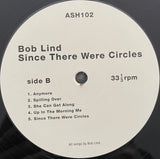 Bob Lind : Since There Were Circles (LP, Album, RE)