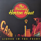The Reverend Horton Heat* : Liquor In The Front (LP, Album, RE, Cle)