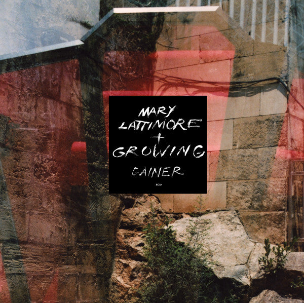 Mary Lattimore + Growing : Gainer (LP, Album, Ltd, RE, RM)