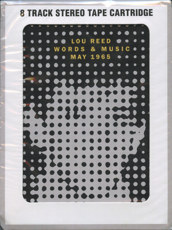 Lou Reed : Words & Music, May 1965 (8-Trk, Gre)