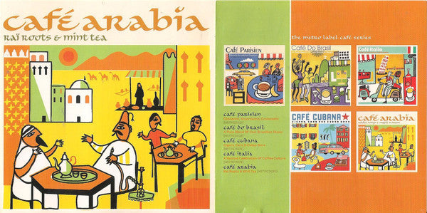 Various : Café Arabia (Raï Roots & Mint Tea) (CD, Comp)