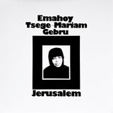 Emahoy Tsegue Maryam Guebrou : Jerusalem (LP, Comp)