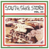 Various : South Side Story Vol. 23 (LP, Comp, RP, Tri)