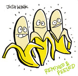 Josh Wink : When A Banana Was Just A Banana (Remixed & Peeled) (CD, Album)