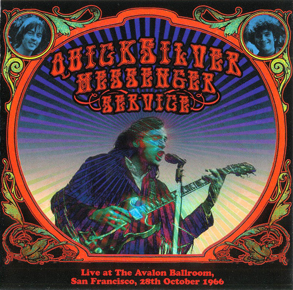 Quicksilver Messenger Service : Live At The Avalon Ballroom, San Francisco, 28th October 1966 (CD, Album)