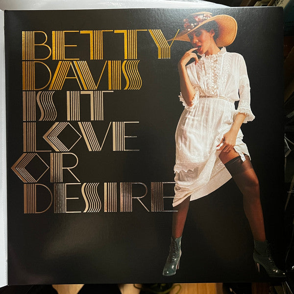 Betty Davis : Is It Love Or Desire (LP, Album, RE, Sil)