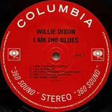 Willie Dixon : I Am The Blues (LP, Album, RE, 180)