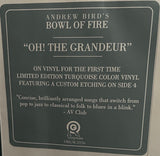 Andrew Bird's Bowl Of Fire : Oh! The Grandeur (2xLP, Etch, RE, Tur)
