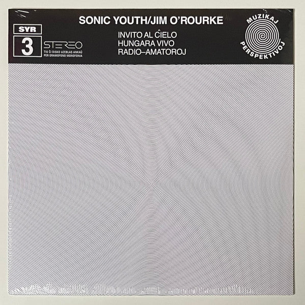 Sonic Youth / Jim O'Rourke : Invito Al Ĉielo (LP, EP, RE)