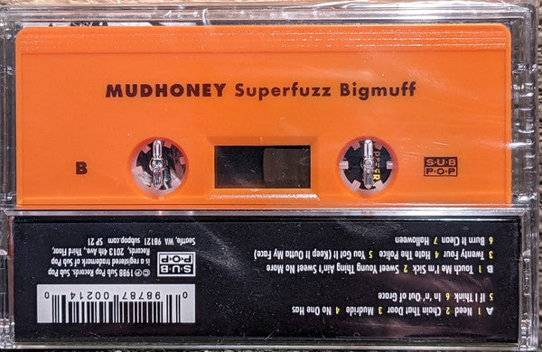 Mudhoney : Superfuzz Bigmuff (Cass, Comp, RE, Ora)